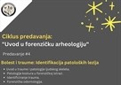 Ciklus predavanja ‘Uvod u forenzičku arheologiju’