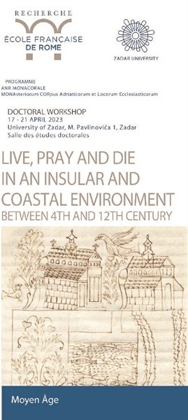 Međunarodna doktorska radionica na temu "Living, Praying and Dying in an Island and Coastal Space between the 4th and the 11th Century"